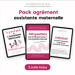Pack Agrément Assistante Maternelle